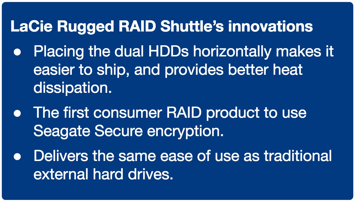 LaCie Rugged RAID Shuttle’s innovations - LaCie